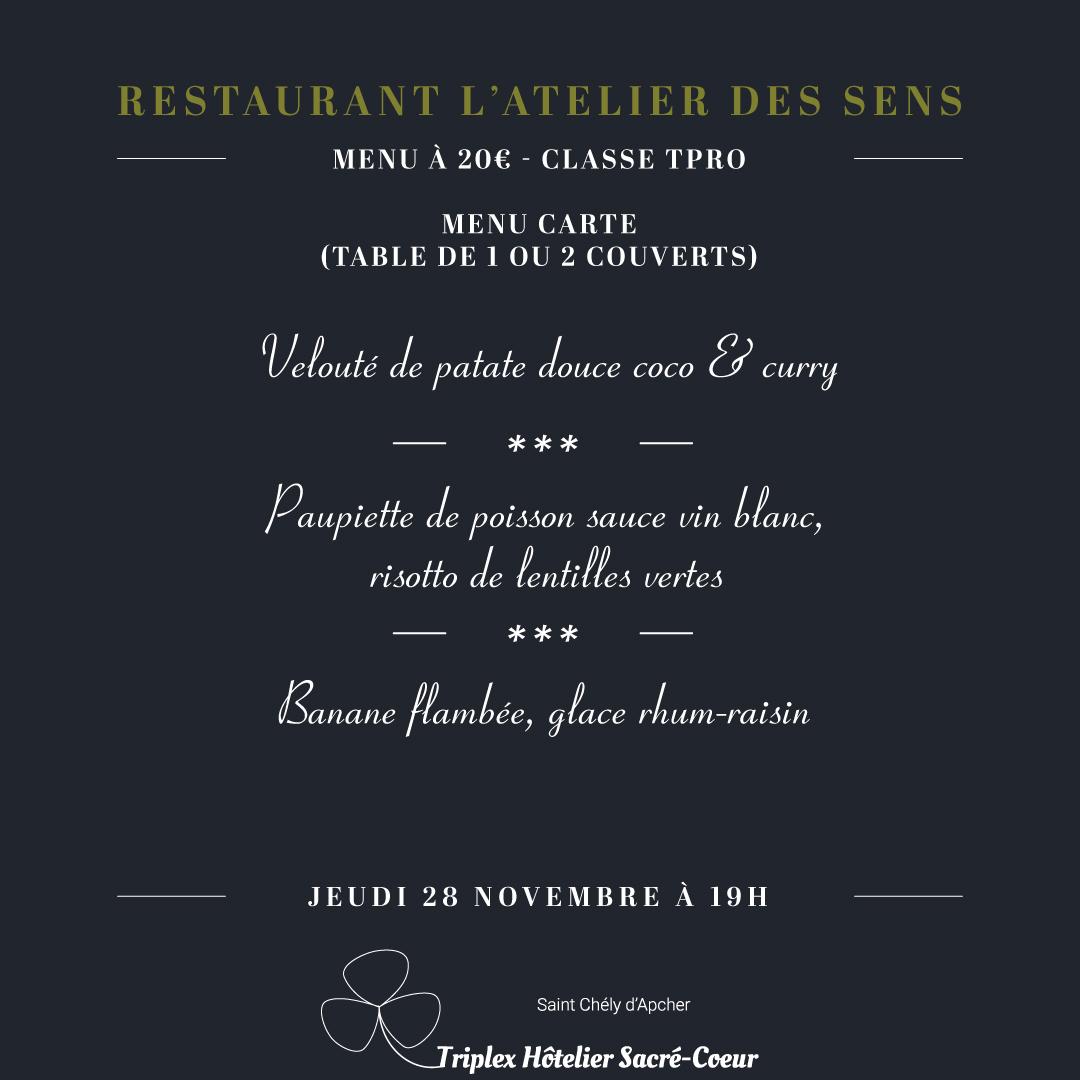 Jeudi 28 novembre 2024 (soir) restaurant atelier des sens 2